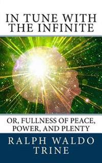 In Tune With the Infinite