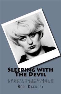 Sleeping With The Devil