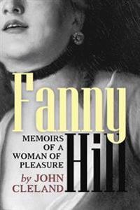 Bokomslag för "Fanny Hill: Memoirs of a Woman of Pleasure"