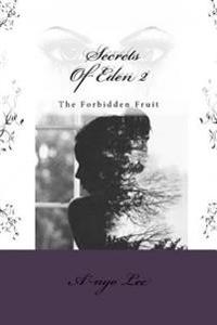 The Forbidden Fruit