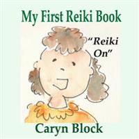 My First Reiki Book
