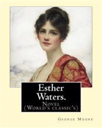 Esther Waters