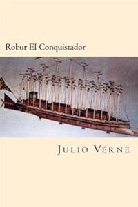 Robur El Conquistador
