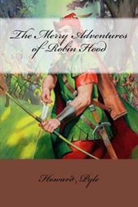 Bokomslag för "The Merry Adventures of Robin Hood"