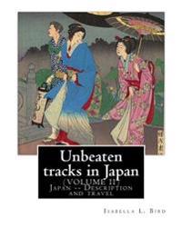 Unbeaten Tracks in Japan