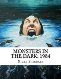 Monsters in the Dark