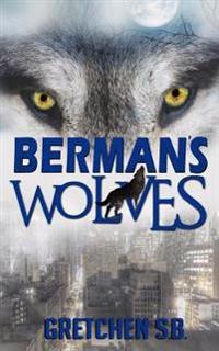 Berman's Wolves