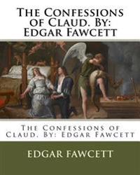 The Confessions of Claud