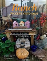 Ranch Pickers Yard Sale: Wahtoke Creek