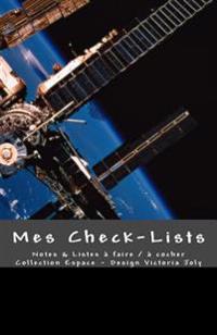 Mes Check-Lists: Notes & Listes a Faire / A Cocher - Collection Espace1