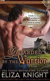 Guarded by the Warrior