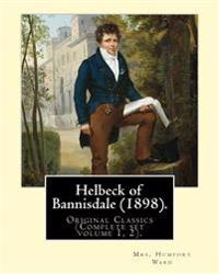 Helbeck of Bannisdale 1898 Complete Set
