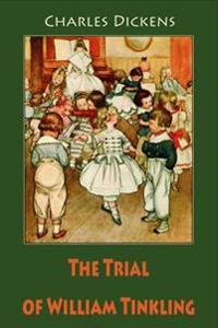 Bokomslag för "The Trial of William Tinkling"