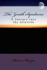The Zenith Syndrome