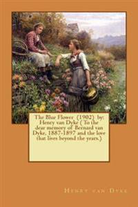 The Blue Flower