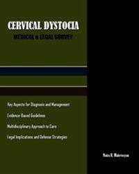 Cervical Dystocia: Medical & Legal Survey