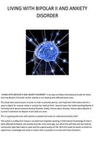 Living with Bipolar II and Anxiety Disorder: An Informational Guide