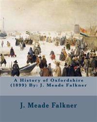 A History of Oxfordshire 1899