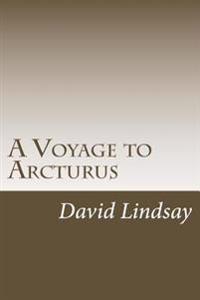 Bokomslag for "A Voyage to Arcturus"