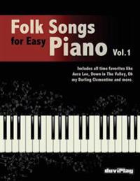 Folk Songs for Easy Piano. Vol 1.