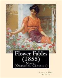 Flower Fables