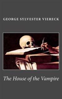 Bokomslag for "The House of the Vampire"