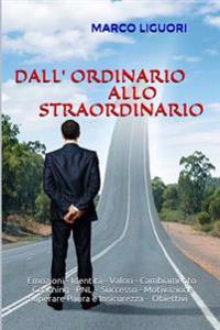 Dall'Ordinario allo Straordinario
