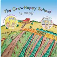The GrowHappy School is cool!