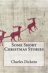 Some Short Christmas Stories