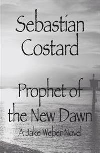Prophet of the New Dawn