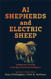 AI Shepherds and Electric Sheep