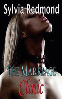 The Marriage Clinic: 5 Book Series Bundle