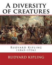 A Diversity of Creatures