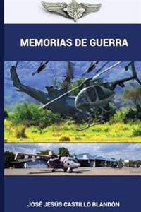 Memorias de Guerra - Edicion Ampliada: El Salvador