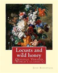 Locusts and Wild Honey