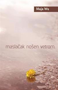 Maslacak nosen vetrom