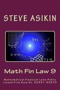Math Fin Law 9: Mathematical Financial Laws Public Listed Firm Rule No. 30331-33373