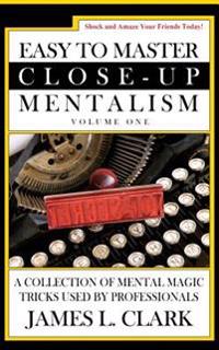 Easy to Master Close-up Mentalism