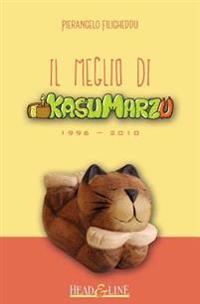 Il Meglio Di Kasumarzu
