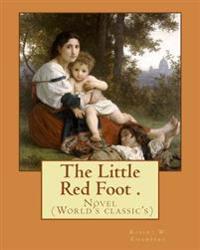 The Little Red Foot