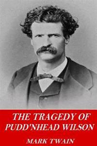 Kirjan kansi "The Tragedy of Pudd'nhead Wilson"