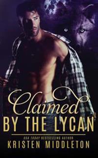 Claimed by the Lycan