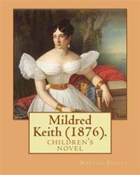 Mildred Keith
