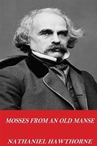 Bokomslag for "Mosses from an Old Manse"