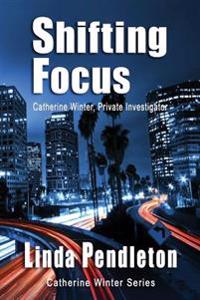 Shifting Focus