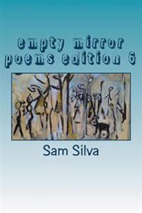 Empty Mirror Poems