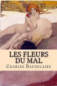 Les Fleurs Du Mal
