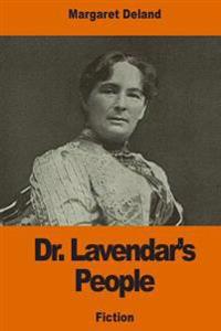 Bokomslag for "Dr. Lavendar's People"