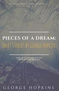 Pieces of a Dream