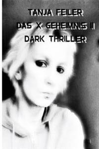 Das X Geheimnis 2